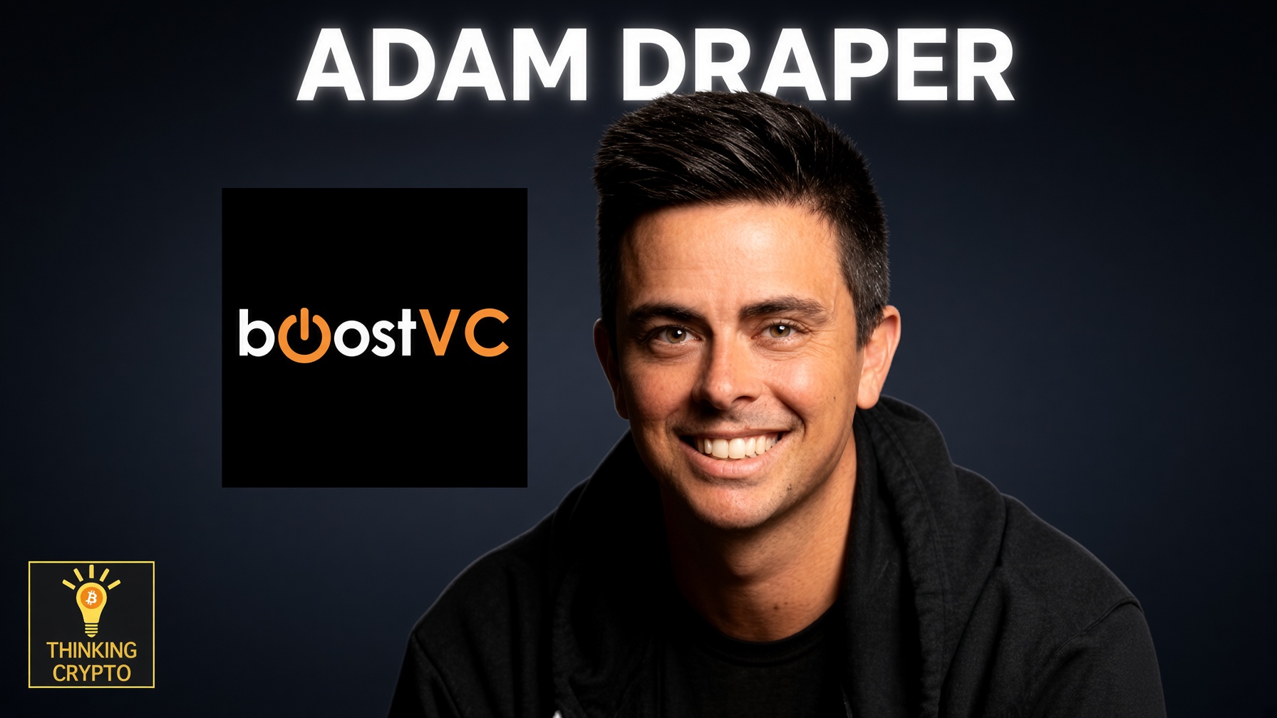 You are currently viewing The Future of Crypto REVEALED by Early Bitcoin & Coinbase Investor! | Adam Draper